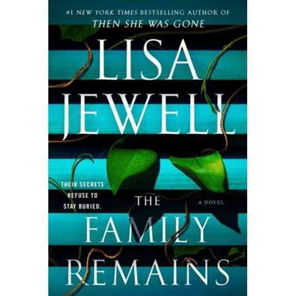 Pre-Owned The Family Remains: A Novel (Paperback) 1668006332 9781668006337