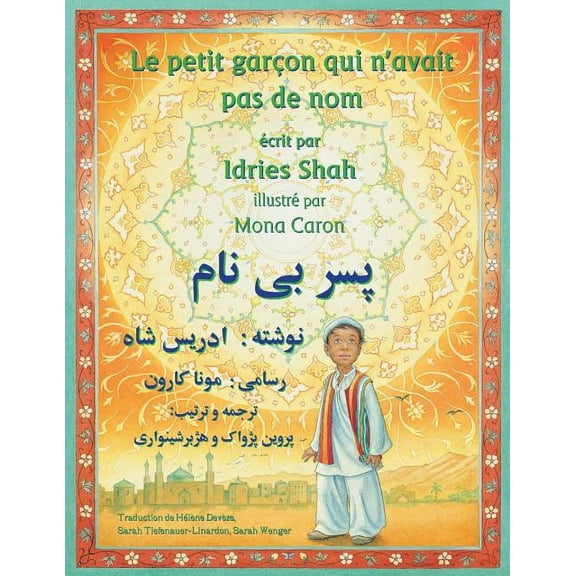 Histoires-Enseignement Le Petit garçon qui n'avait pas de nom: Edition français-dari, (Paperback)