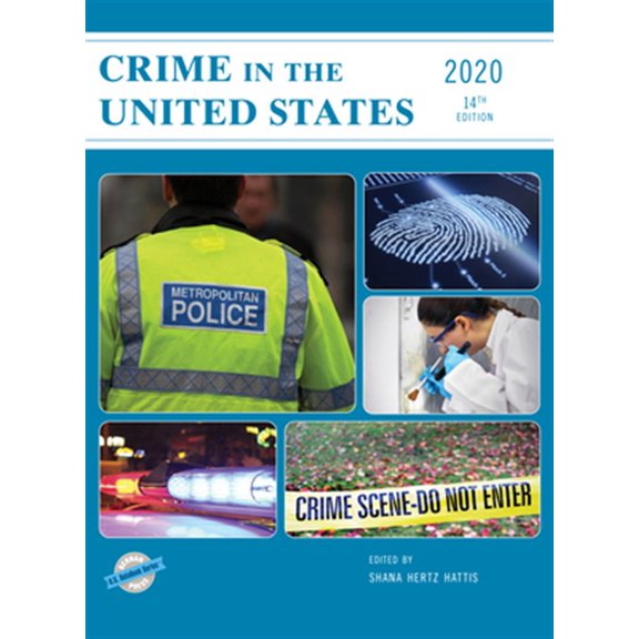 Pre-Owned Crime in the United States 2020, 14th Edition (U.S. DataBook Series) Hardcover