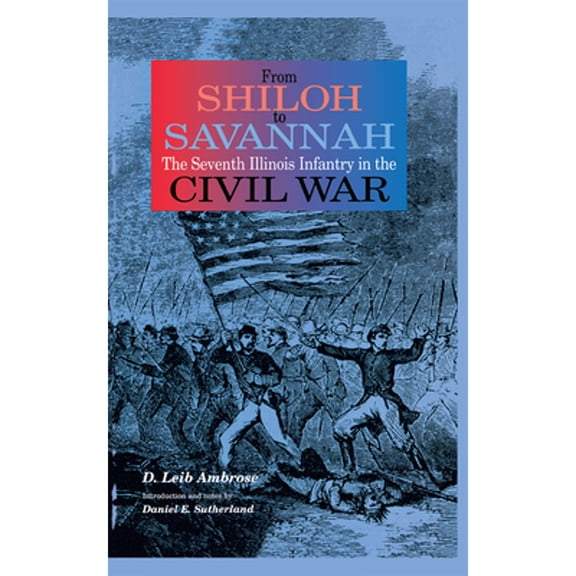 Pre-Owned From Shiloh to Savannah (Hardcover) 0875803091 9780875803098