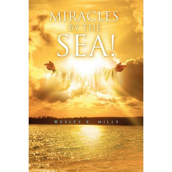 Miracles by the Sea!