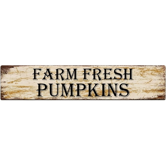 Metal Sign Farm Fresh Pumpkins Vintage Signs Retro Tin Signs Aluminum Sign for Kitchen Home Garden Wall Bar Cafe Decor 4"x16"