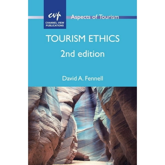Aspects of Tourism Tourism Ethics, Book 81, (Paperback)