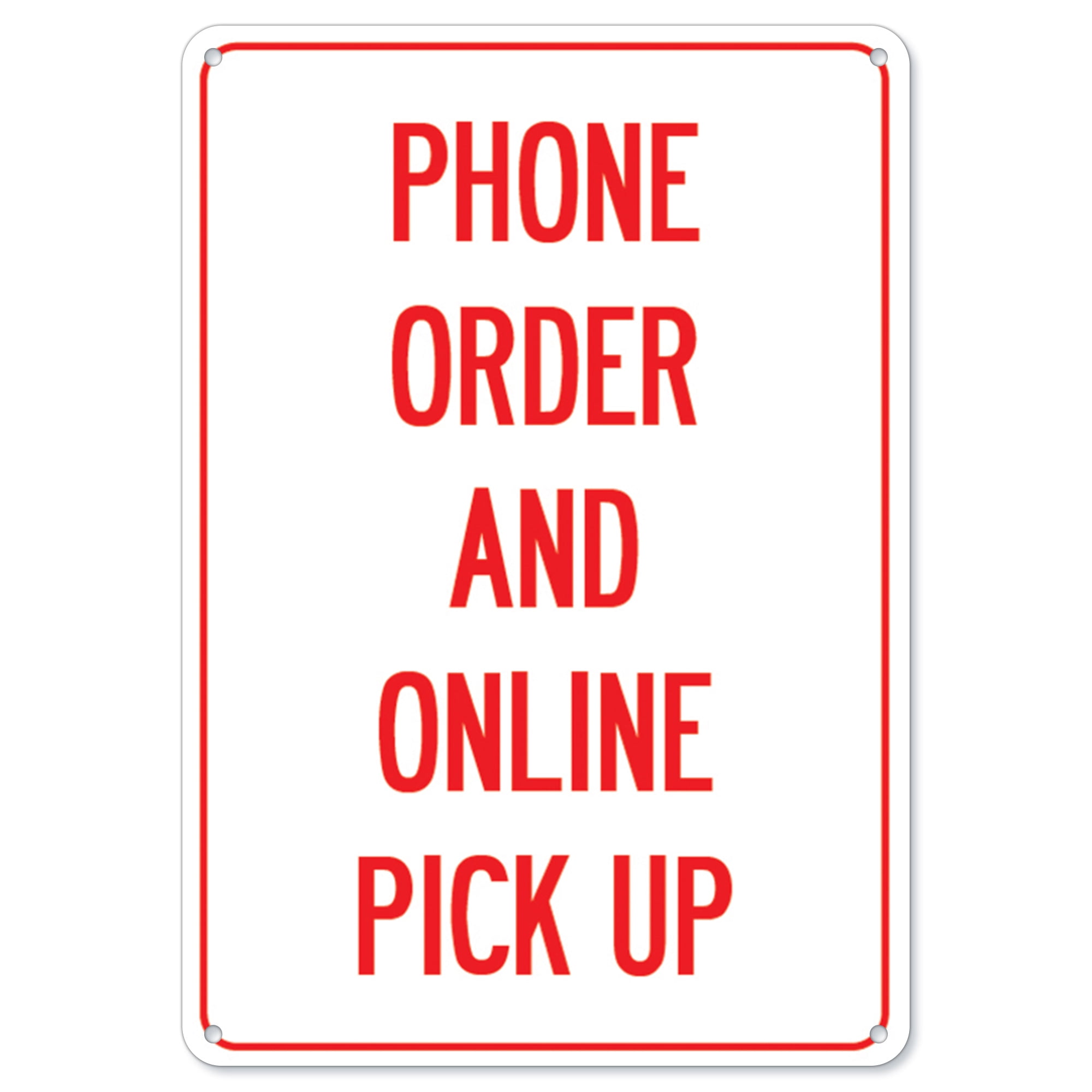 Public Safety Sign Phone Order And Online Pick Up Heavy Duty