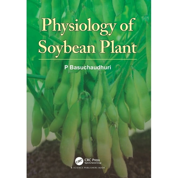 Physiology of Soybean Plant, (Paperback)