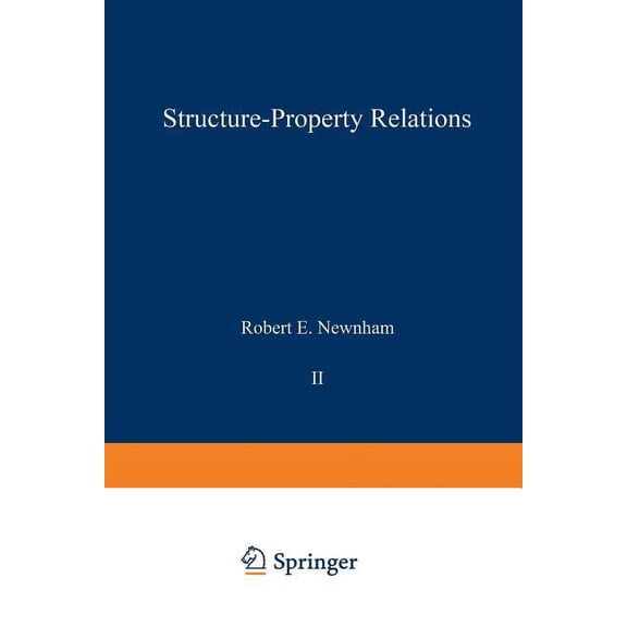 Crystal Chemistry of Non-Metallic Materi Structure-Property Relations, Book 2, (Paperback)