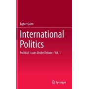 International Politics: Political Issues Under Debate - Vol. 1, (Hardcover)