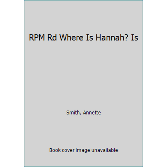 Pre-Owned Where is Hannah? (Unknown) 0763515116 9780763515119