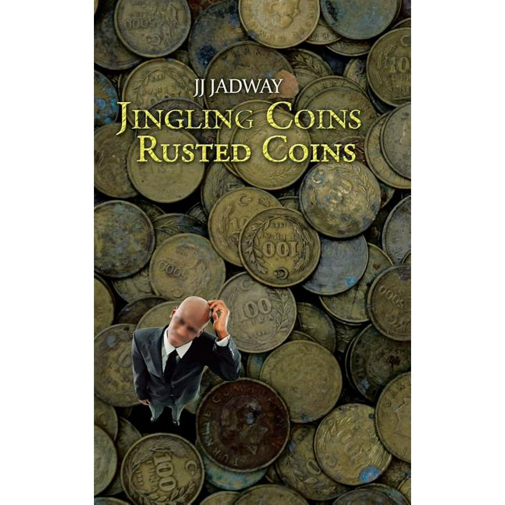 Jingling Coins Rusted Coins