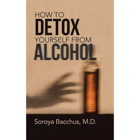 How to Detox Yourself from Alcohol (Best Way To Detox After Alcohol)