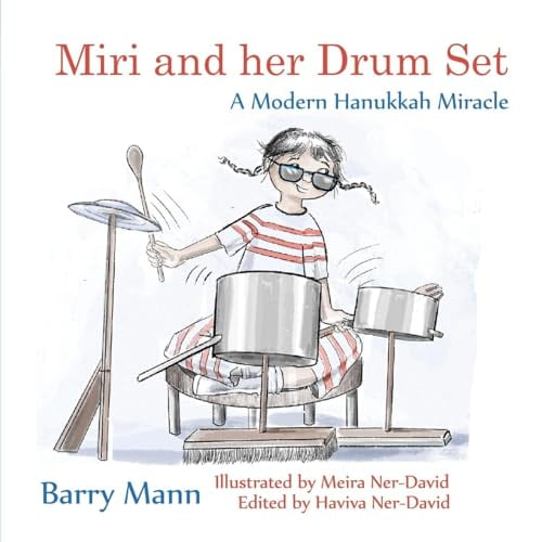 Pre-Owned Miri and her Drum Set: A Modern Hanukkah Miracle (Paperback) 1960373420 9781960373427