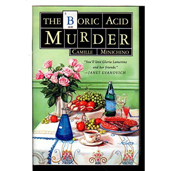 Pre-Owned The Boric Acid Murder: A Gloria Lamerino Mystery, 9780312285029, 0312285027, Hardcover, First Edition edition