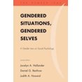 thumbnail image 1 of Gendered Situations, Gendered Selves: A Gender Lens on Social Psychology, 1 of 1