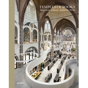 Temples of Books: Magnificent Libraries Around the World (Hardcover)