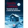 thumbnail image 1 of Libro Tormenta De Nieve Y Aroma De Almendras Tapa Dura, Autor Camilla Lackberg, Editorial Maeva, 1 of 2