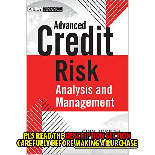 Advanced Credit Risk Analysis and Management