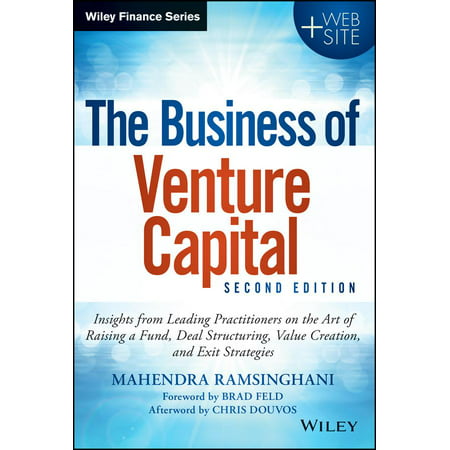 Wiley Finance: The Business of Venture Capital (Find The Best Venture Capital)