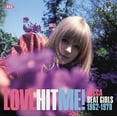 thumbnail image 4 of Various Artists - Love Hit Me! Decca Beat Girls 1962-1970 / Various - Music & Performance - CD, 4 of 4