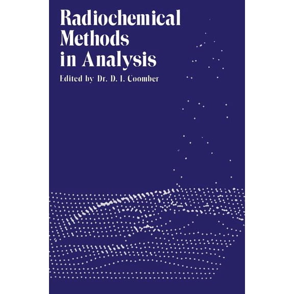 Radiochemical Methods in Analysis, (Paperback)