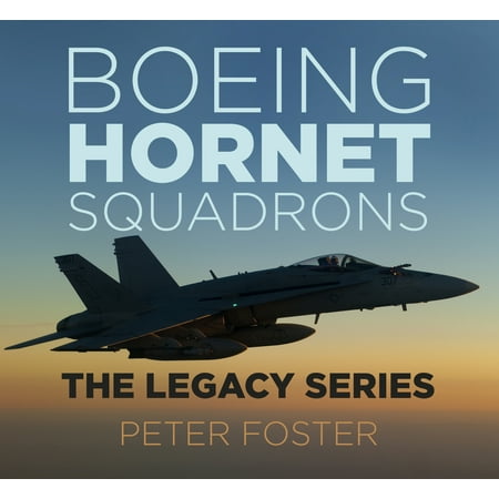 - Boeing Hornet Squadrons: The Legacy Series
