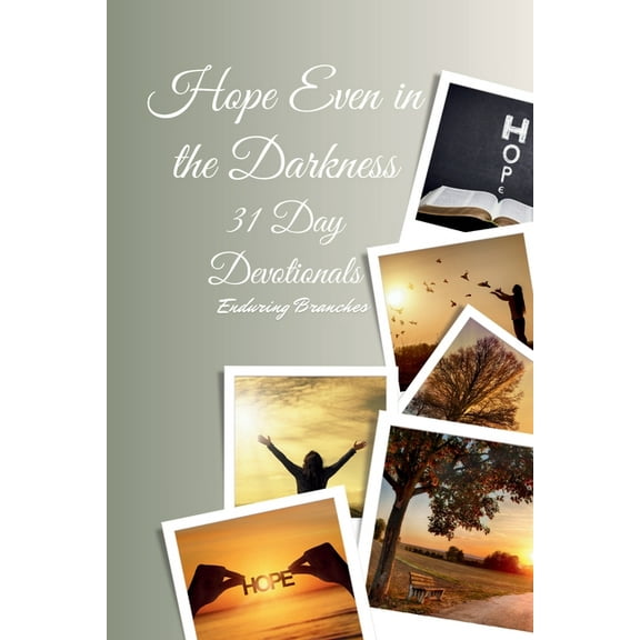 Hope Even In The Darkness, (Paperback)