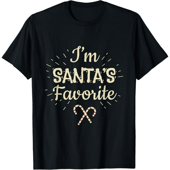 Funny Christmas Tee for Xmas Day, I’m Santa's Favorite T-ShirtMen and women, Black T-shirt, size: Extra large