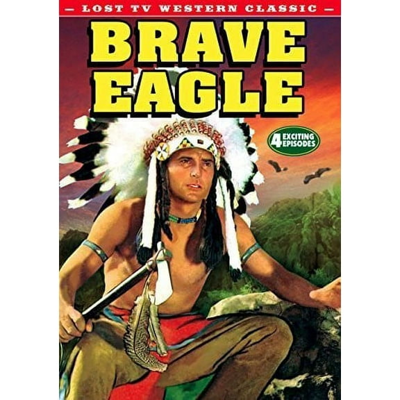 Brave Eagle, Volume 1 (DVD), Alpha Video, Drama