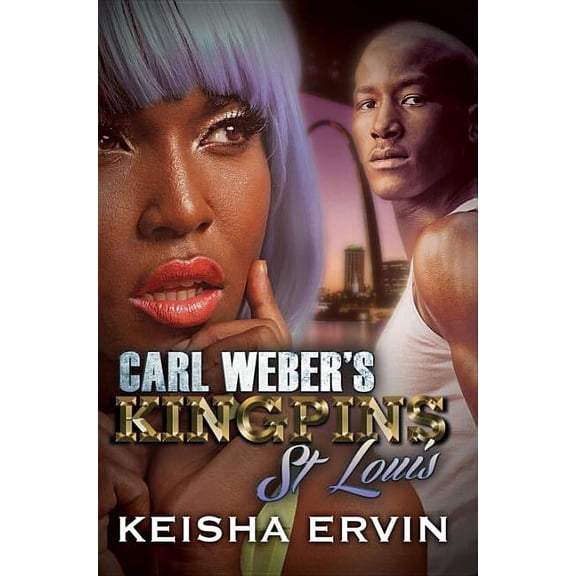 Kingpins Carl Weber's Kingpins: St. Louis, (Paperback)