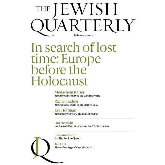 Jewish Quarterly In Search of Lost Time: Europe Before the Holocaust: Jewish Quarterly 247, Book 247, (Paperback)