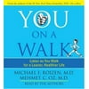 YOU: On a Walk by Michael F. Roizen, M.D. - Audiobook (2007, CD, 2-Disc Set) NEW