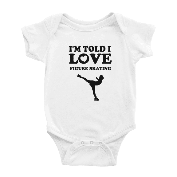 I'm Told I love Figure Skating Funny Baby Outfits Boy Girl Unisex