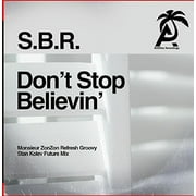 S.B.R. - Don't Stop Believin' - Electronica - CD
