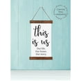 thumbnail image 2 of Wood & Canvas Wall Hanging This Is Us Our Life Home Story Family Quote Wall Décor Art 9x15-Inch, 2 of 4
