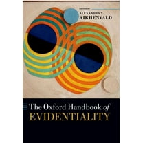 Oxford Handbooks The Oxford Handbook of Evidentiality, (Paperback)