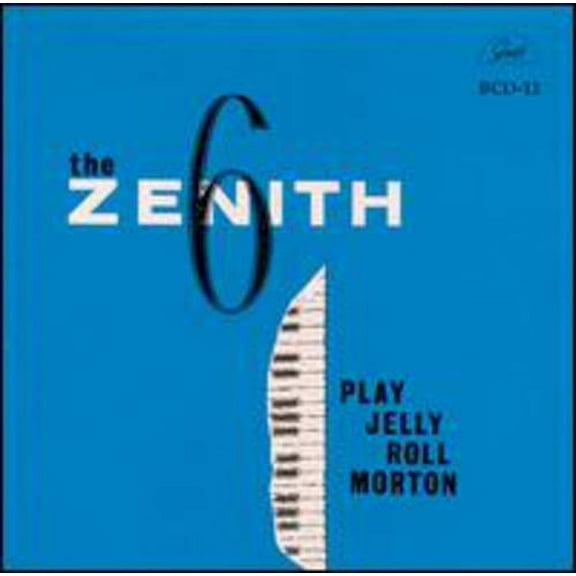 Zenith Six - Play Jelly Roll Morton - Jazz - CD