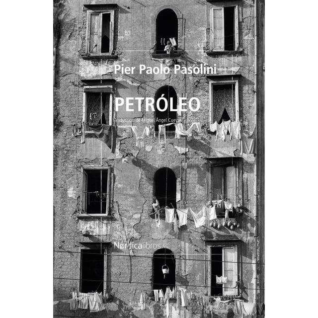 Petróleo, de Pasolini, Pier Paolo, Nórdica, Blanda, 2025