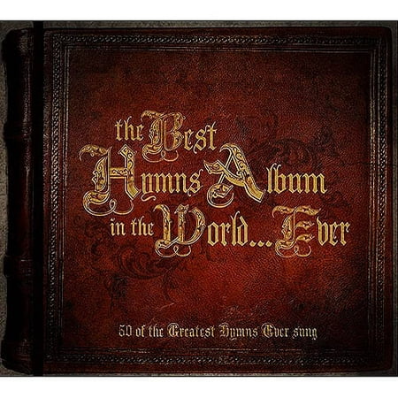 The Best Hymns Album In The World...Ever (3 Disc Box
