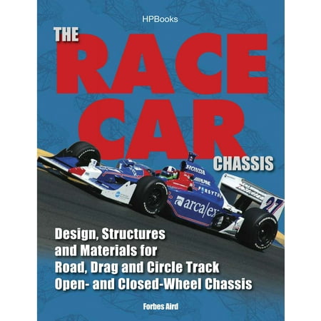 The Race Car Chassis Hp1540 Design Structures And