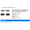 thumbnail image 2 of Front Brake Pad Set - Compatible with 2001 - 2010 Chrysler PT Cruiser 2002 2003 2004 2005 2006 2007 2008 2009, 2 of 2