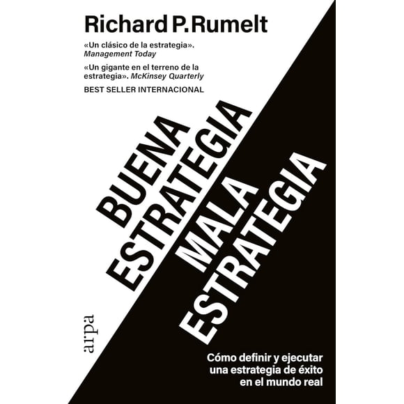 Libro Buena Estrategia Tapa Blanda, Autor Richard Rumelt, Editorial Arpa Editores
