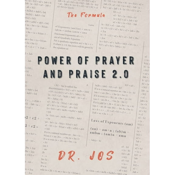 Power of Prayer and Praise 2.0: The Formula (Paperback)