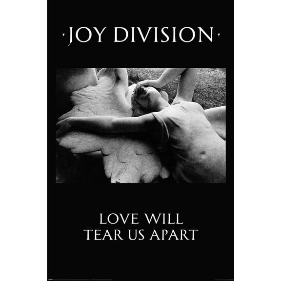 Joy Division - Love Will Tear Us Apart poster