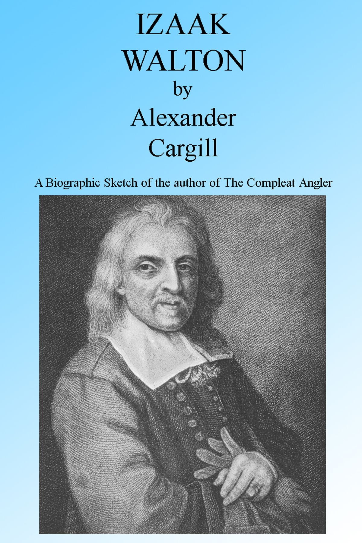 Izaak Walton, Illustrated eBook