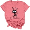 thumbnail image 2 of It's Fine I'm Fine Everything is Fine Funny Cat Printed T-Shirt for Women Short Sleeve Graphic Womens Tee Tops, 2 of 5