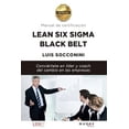 thumbnail image 1 of Libro Lean Six Sigma Black Belt Tapa Blanda, Autor Luis Vicente Socconini, Editorial Marge Books, 1 of 2