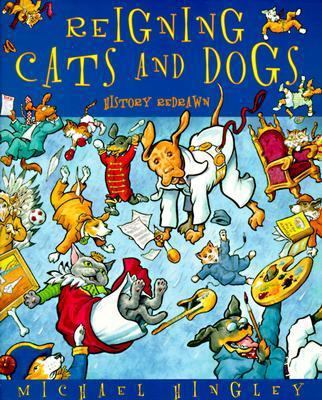 Pre-Owned Reigning Cats and Dogs : History Redrawn - Walmart.com