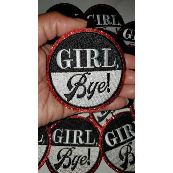 Exclusive, 1-pc "Girl, Bye." Black & White w/Red Glitter, Size 3" Embroidered Patch; Cool Patch for Clothing, Bags, Shoes, Bling Patch