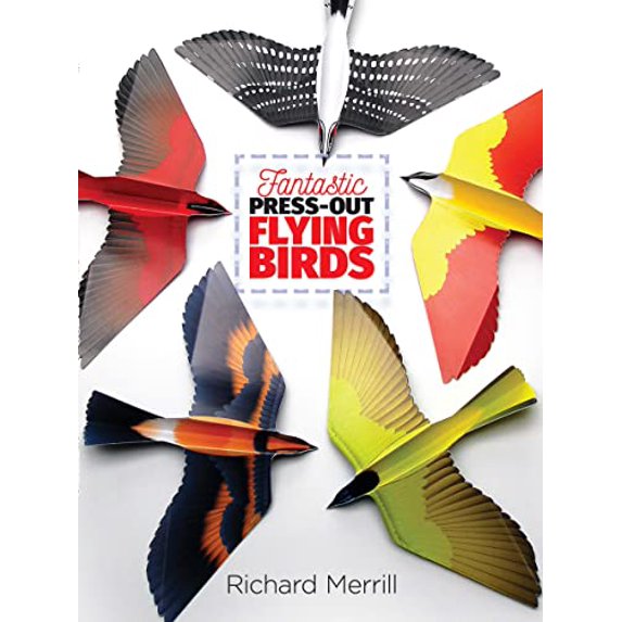 Pre-Owned Fantastic Press-Out Flying Birds (Paperback) 0486808440 9780486808444