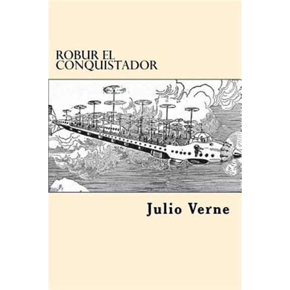 Pre-Owned Robur el Conquistador (Spanish Edition) (Paperback)