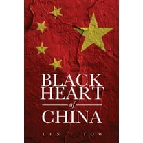 Black Heart of China, (Paperback)